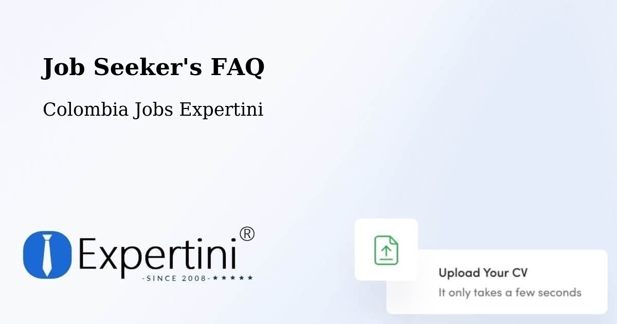Job Seeker FAQ – Ricaurte - Colombia Jobs Expertini
