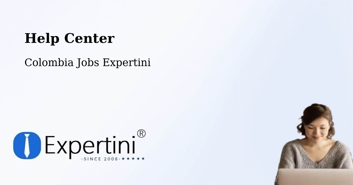 Help Center – Ricaurte - Colombia Jobs Expertini