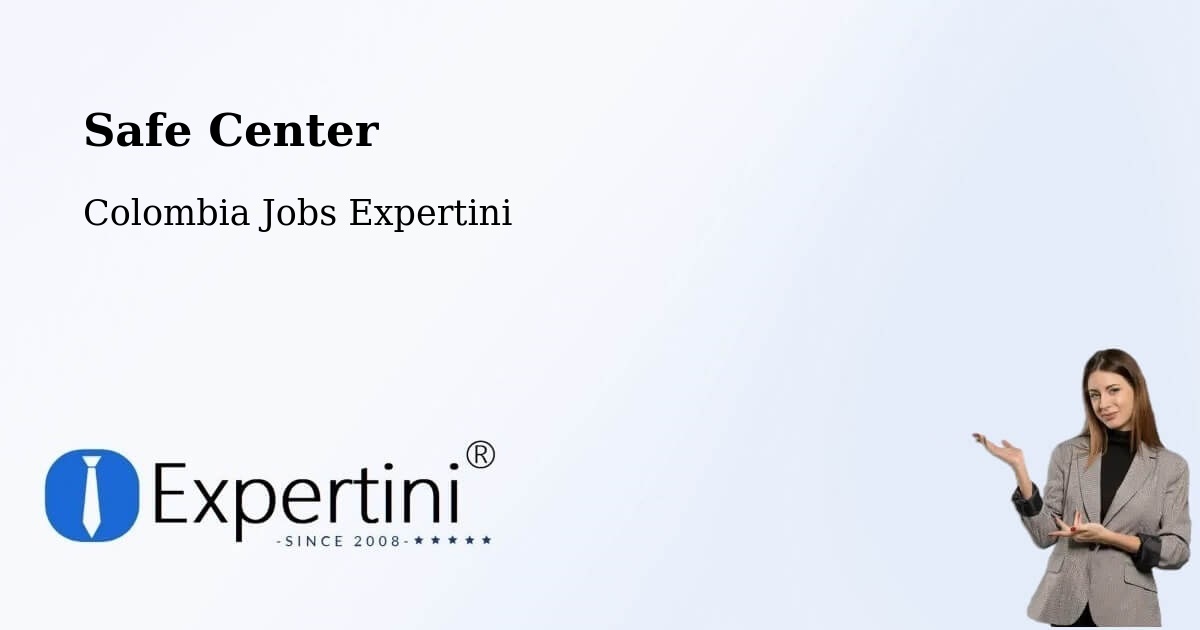 Safety Center – Ricaurte - Colombia Jobs Expertini