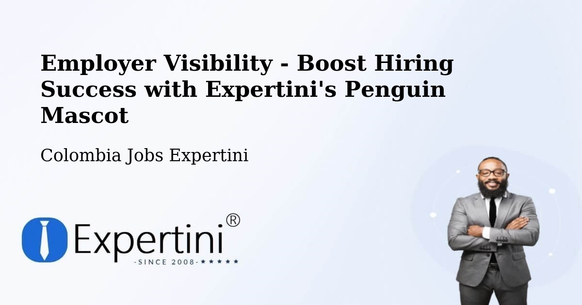 CV and Resume Visibility Optimization – Ricaurte - Colombia Jobs Expertini